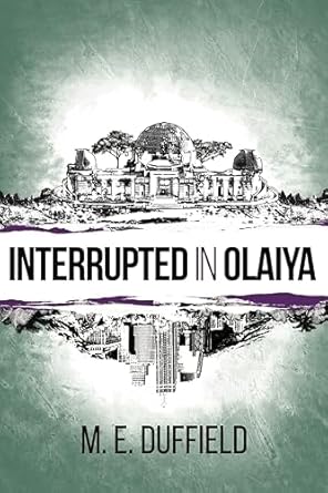 cover_Interrupted Interrupted in Olaiya